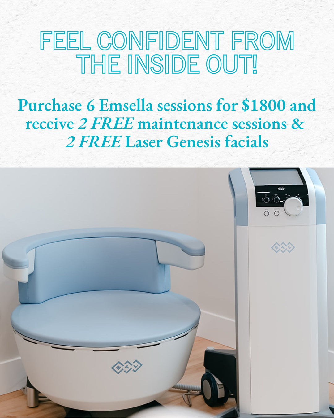 Emsella Promotion - Kelowna Location Only
