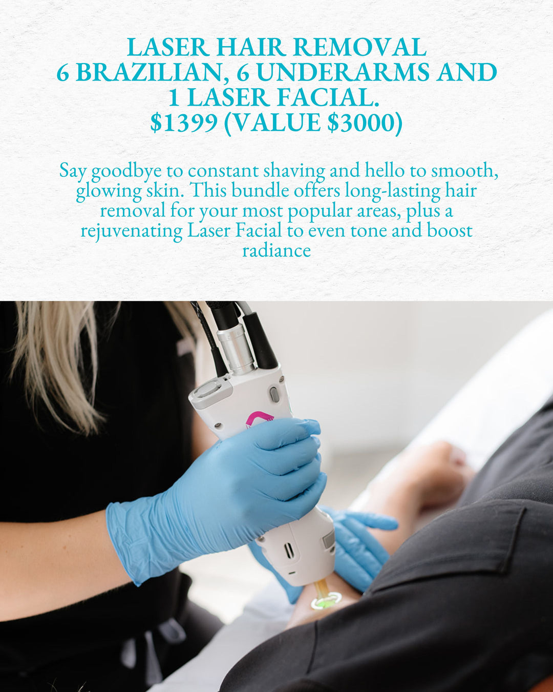 Laser Hair Removal Bundle Promotion